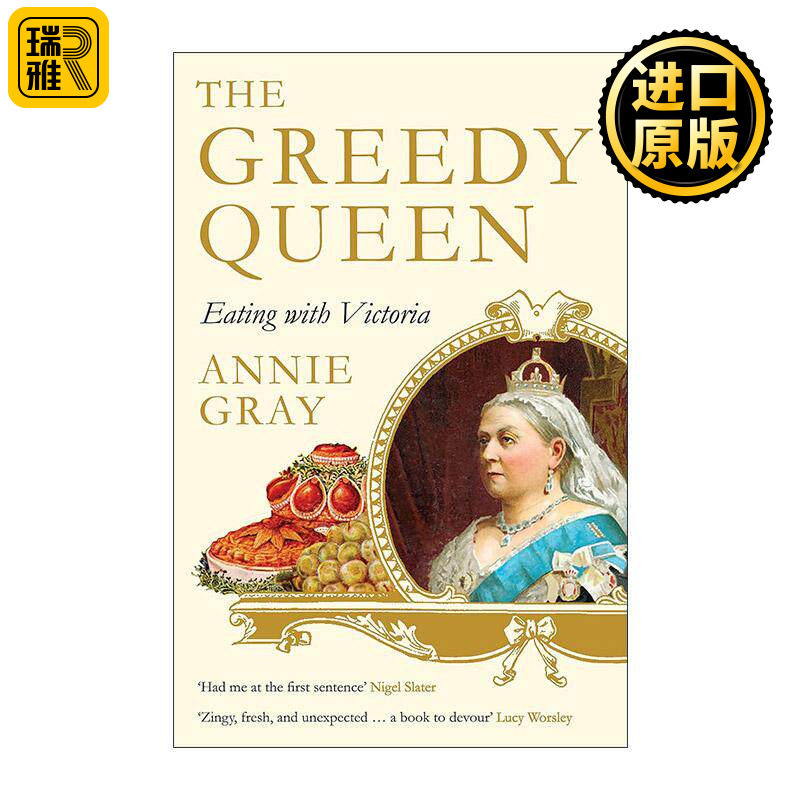 英文原版 The Greedy Queen 贪吃女王 维多利亚的饮食与王室秘辛 英文版 进口英语原版书籍