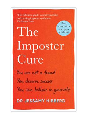 英文原版 The Imposter Cure 冒牌者症候群 面对肯定赞赏与幸福 为什么总觉得我不配 英文版 进口英语原版书籍
