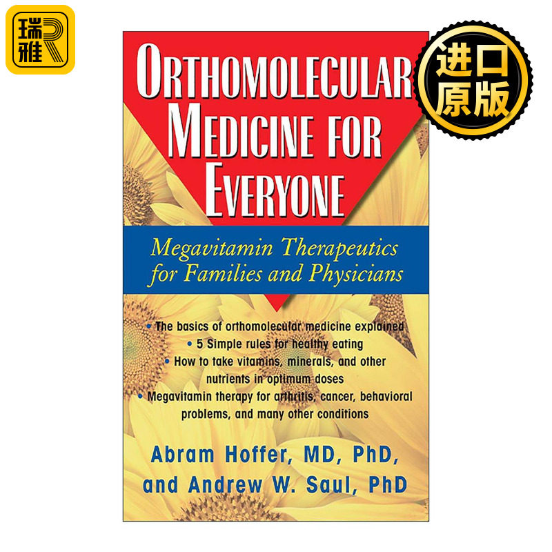 英文原版 Orthomolecular Medicine for Everyone 给每个人的正分子医学 家庭与医生的大剂量维生素疗法 Abram Hoffer 英文版
