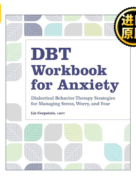 DBT Workbook for Anxiety 焦虑症的辩证行为疗法练习册