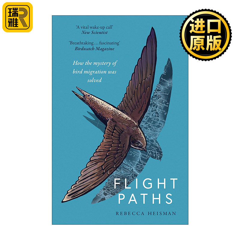 英文原版 Flight Paths 飞行路线 一群充满激情和古怪的先驱科学家如何解开鸟类迁徙之谜 英文版 进口英语原版书籍