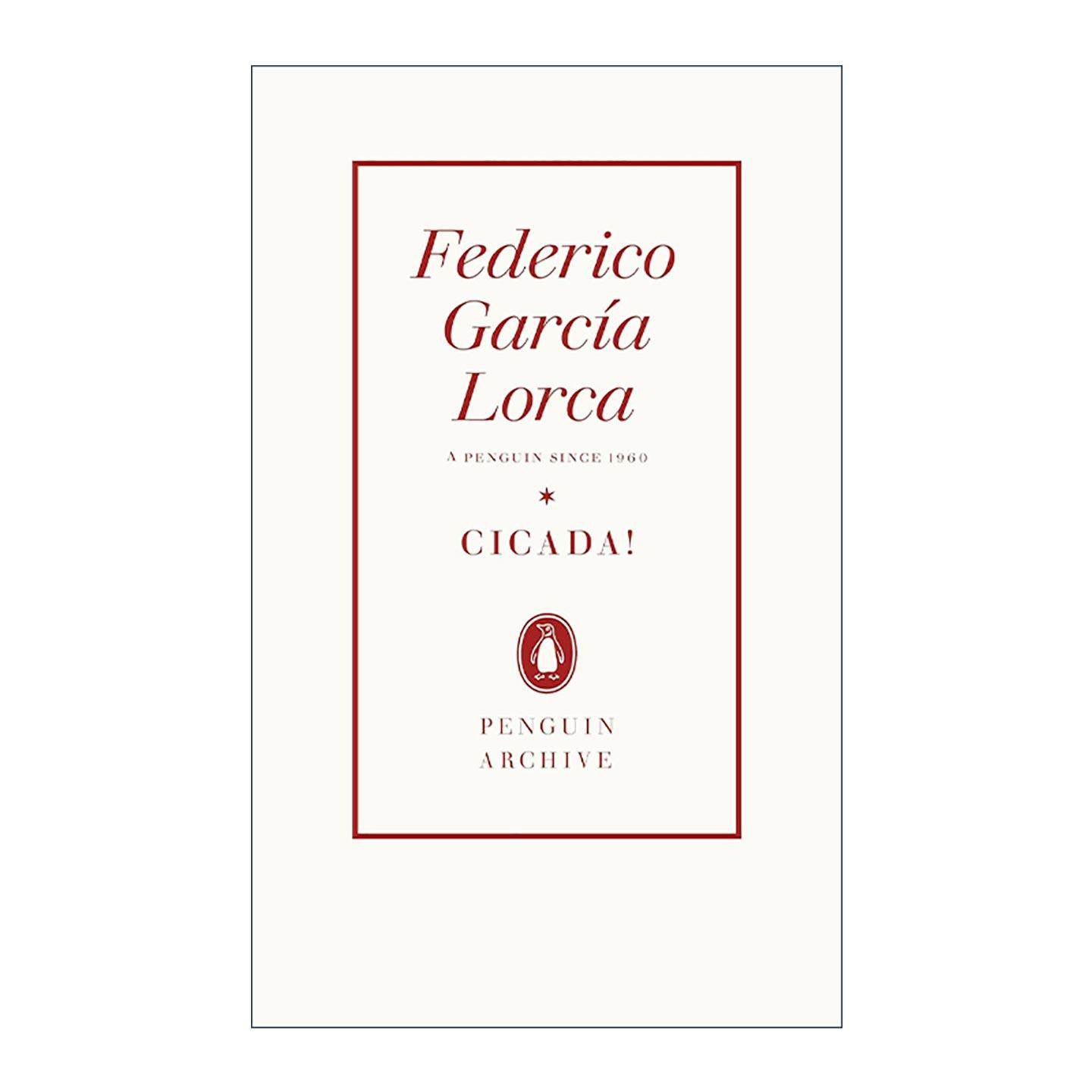 英文原版 Cicada! 蝉鸣 费德里科·加西亚·洛尔迦 企鹅经典文学90周年纪念系列 英文版 进口英语原版书籍