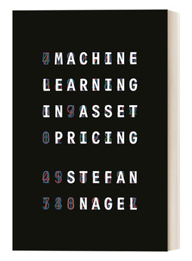 英文原版 Machine Learning in Asset Pricing 机器学习与资产定价 Stefan Nagel 精装 英文版 进口英语原版书籍