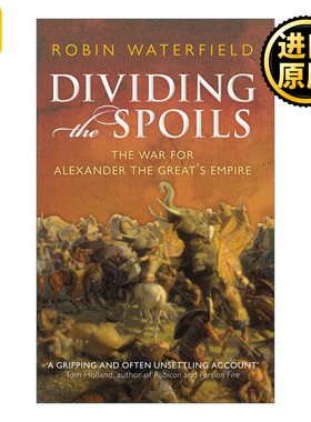 Dividing the Spoils 裂土称王 继业者战争与希腊化时代 罗宾·沃特菲尔德