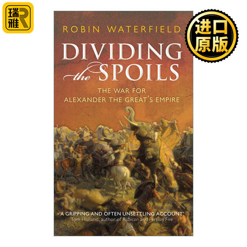 Dividing the Spoils 裂土称王 继业者战争与希腊化时代 罗宾·沃特菲尔德