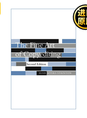 英文原版 The Fine Art of Copyediting Elsie Myers Stainton