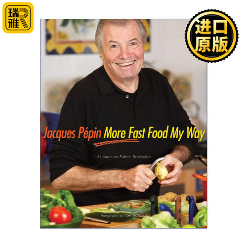 More Fast Food My Way 快餐之道2 精装 世界名厨雅克·贝潘