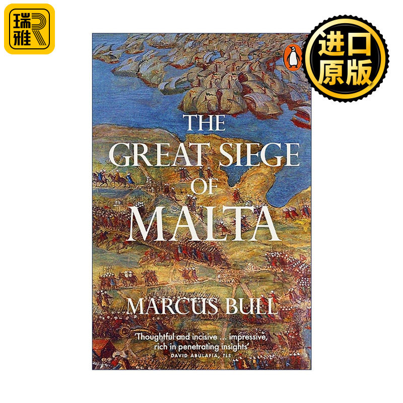 英文原版 The Great Siege of Malta 马耳他大围攻 奥斯曼帝国与马耳他岛守军的经典围城战 Marcus Bull 英文版 进口英语原版书籍