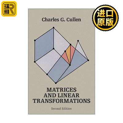 Matrices and Linear Transformations 矩阵和线性变换 第二版 数学 Charles G. Cullen