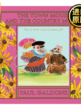 英文原版 The Town Mouse and the Country Mouse 城里老鼠和乡下老鼠 Folk Tale Classics经典民间故事精装绘本Paul Galdone