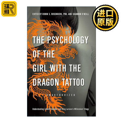 The Psychology of the Girl with the Dragon Tattoo 龙纹身的女孩心理学分析 理解Stieg Larsson的千禧年三部曲