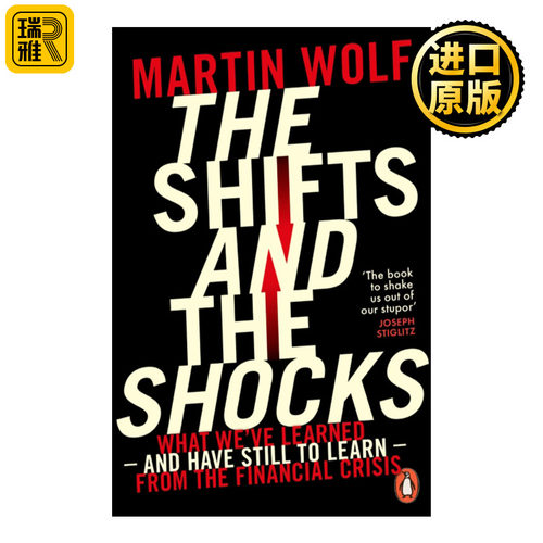The Shifts and the Shocks 转型与冲击 马丁·沃尔夫谈未来全球经济