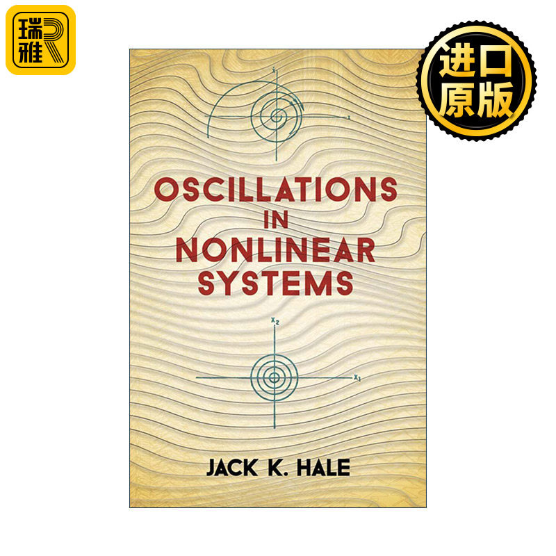 Oscillations in Nonlinear Systems 非线性系统中的振动 布朗大学数学教授Jack K. Hale