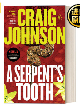 英文原版 A Serpent's Tooth Walt Longmire Mystery 09 西镇警魂系列09 蛇齿 同名电影原著小说 Craig Johnson 英文版 进口书籍