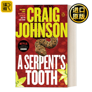 英文原版 A Serpent's Tooth Walt Longmire Mystery 09 西镇警魂系列09 蛇齿 同名电影原著小说 Craig Johnson 英文版 进口书籍