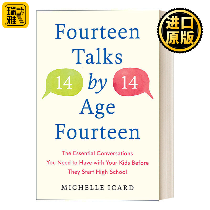 Fourteen Talks by Age Fourteen 青春期关键对话：如何与你的孩子无话不谈 Michelle Icard 精装