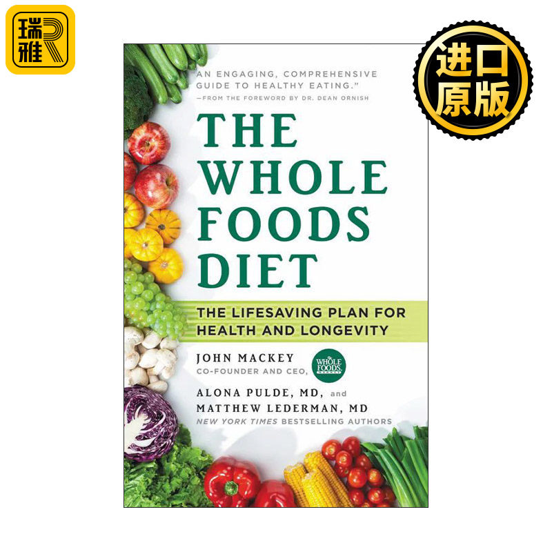 The Whole Foods Diet 全食饮食 健康长寿的救命计划