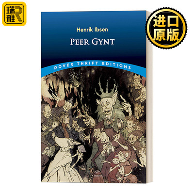 Peer Gynt 培尔金特: 五幕三十八场诗剧 Dover Thrift Editions 英文原版