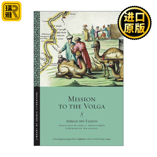 英文原版 Mission to the Volga 伏尔加的使命 阿拉伯文学系列 英文版 进口英语原版书籍