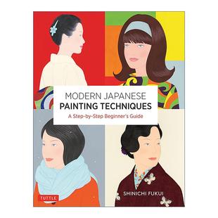 日式 Modern 现代日本绘画技巧 英文原版 美学风格 进口英语原版 Painting 素描 Japanese 书籍 Techniques 丙烯酸 分步初学者指南