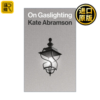 英文原版 On Gaslighting 论煤气灯效应 哲学 心理学 精装 Kate Abramson 英文版 进口英语原版书籍