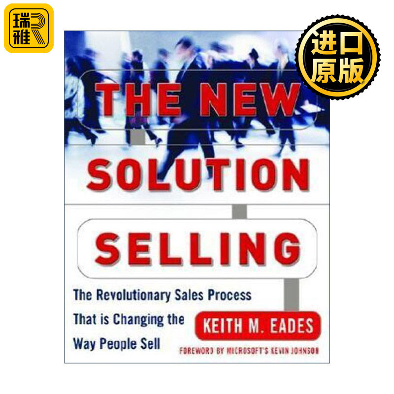 英文原版 New Solution Selling 新解决方案销售 精装第2版 SPI总裁Keith Eades 英文版 进口英语原版书籍