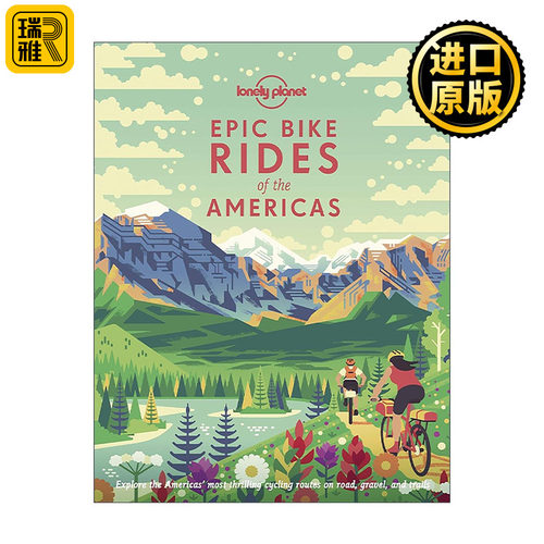 英文原版 Epic Bike Rides of the Americas 美国骑行路线指南 精装 孤独星球 英文版 进口英语原版书籍