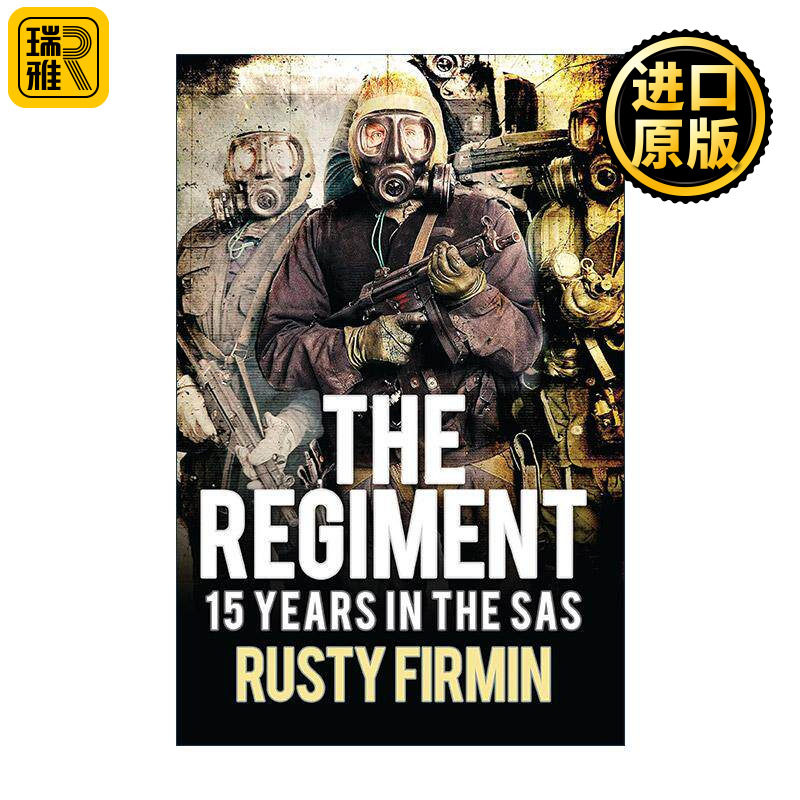 英文原版 The Regiment 特种兵团SAS 英国特别空勤团15年作战纪实 Rusty Firmin 英文版 进口英语原版书籍