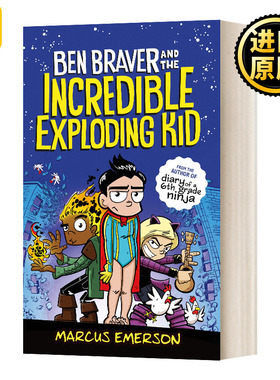 英文原版 Ben Braver And The Incredible Exploding Kid 本布雷弗和不可思议的爆炸小子 英文版 Marcus Emerson 进口英语原版书籍