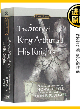 亚瑟王与圆桌骑士 英文原版小说 The Story of King Arthur and His Knights 传奇故事书 经典名著 Howard Pyle进口英语书籍
