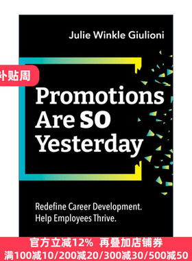 英文原版 Promotions Are So Yesterday Julie Winkle Giulioni