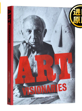 Art Visionaries艺术先知 75位艺术家及作品介绍 英文原版