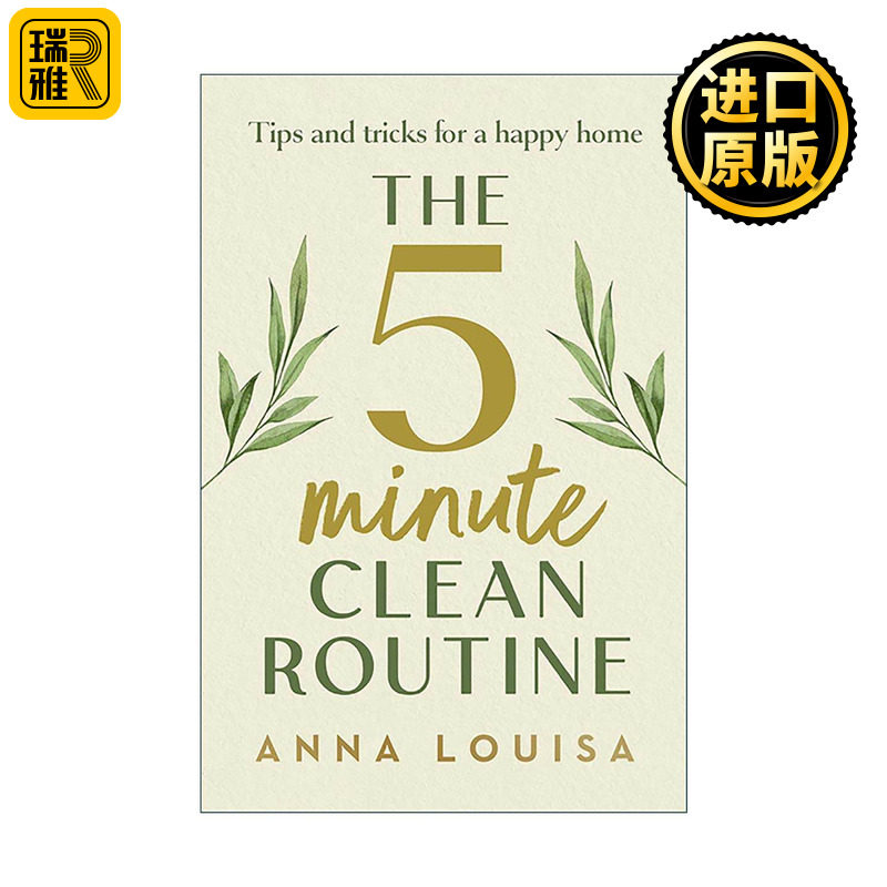 英文原版 The 5 Minute Clean Routine 五分钟清洁日常 打造幸福家庭的小贴士和技巧 精装 英文版 进口英语原版书籍