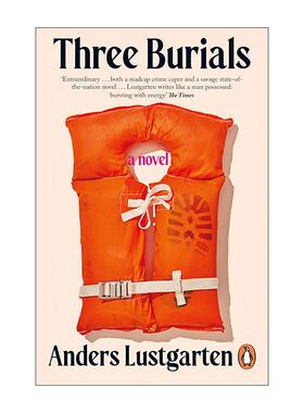 英文原版 Three Burials 三次埋葬 英国剧作家Anders Lustgarten 黑色幽默小说 英文版 进口英语原版书籍