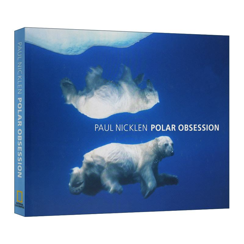 极地痴迷 国家地理 Polar Obsession Paul Nicklen
