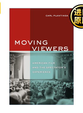 Moving Viewers 感动观众 美国电影与观众经验 电影研究教授Carl Plantinga