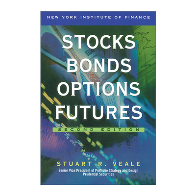 英文原版 Stocks, Bonds, Options, Futures Stuart R. Veale