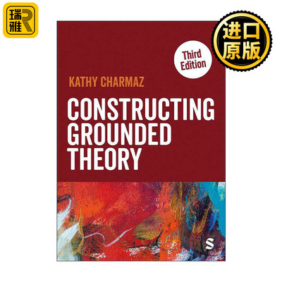 英文原版 Constructing Grounded Theory 建构扎根理论 质性分析实践指南 凯西·卡麦兹 英文版 进口英语原版书籍