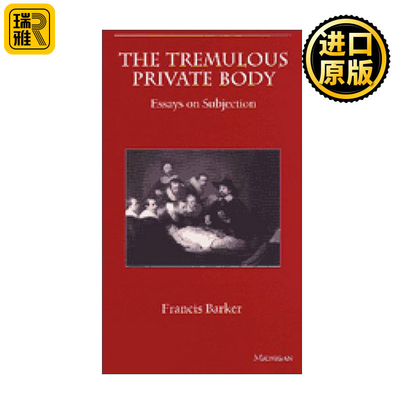 The Tremulous Private Body 颤抖的私人个体 有关服从性的论文集