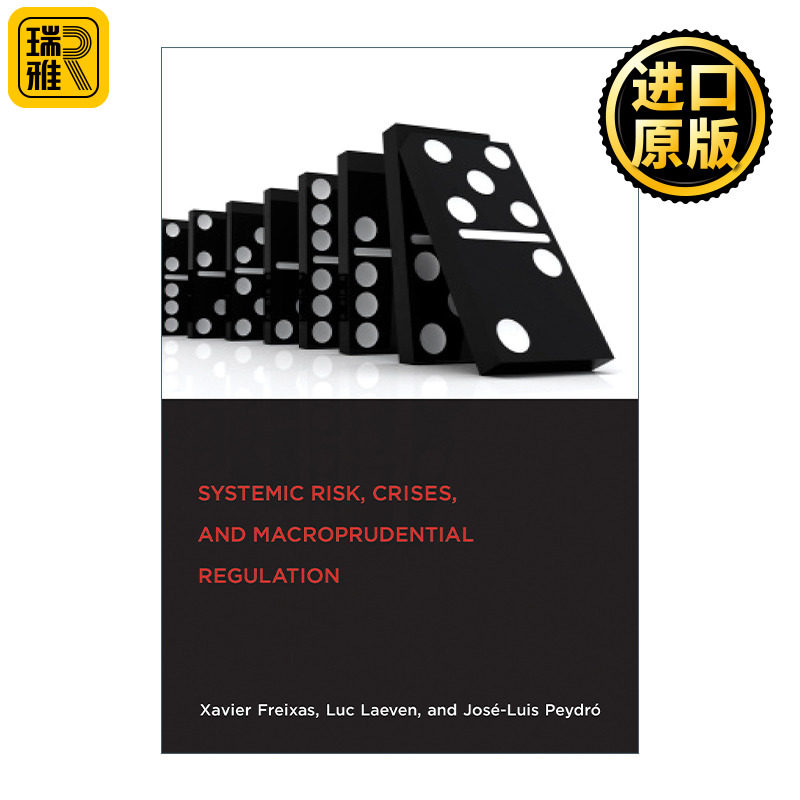 Systemic Risk Crises and Macroprudential Regulation  英文原版