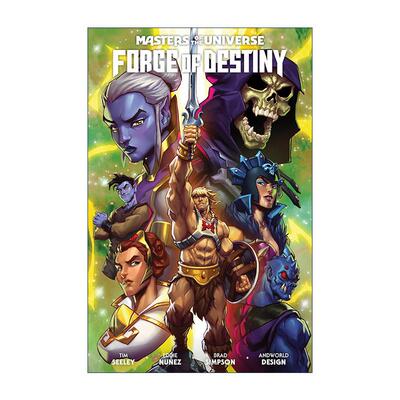 英文原版 Masters of the Universe Forge of Destiny 宇宙巨人希曼 命运的锻造 黑马漫画 Tim Seeley 英文版 进口英语原版书籍