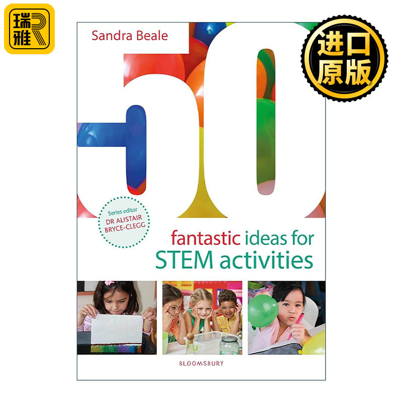 英文原版 50 Fantastic Ideas for STEM Activities 50个精彩STEM活动创意 从科学实验到工程挑战的趣味实践指南 0-5岁孩子启蒙