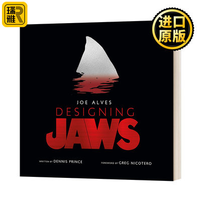 Joe Alves Designing Jaws 乔 阿尔维斯 大白鲨电影艺术画册设定集 Dennis Prince