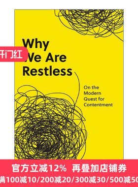 Why We Are Restless 我们为何焦躁不安 论对满足的现代追求 Benjamin Storey