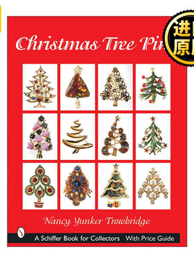 Christmas Tree Pins 圣诞树别针收藏指南 首饰配饰全彩图册 Nancy Yunker Trowbridge