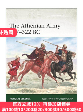 英文原版 The Athenian Army 507–322 BC 雅典军队 军事精锐系列 英文版 进口英语原版书籍