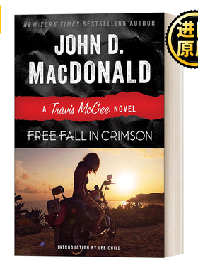 Travis McGee 19: Free Fall in Crimson 麦基探案系列19：深红色自由落体 侦探悬疑小说 美国国家图书奖获得者John D. Macdonald