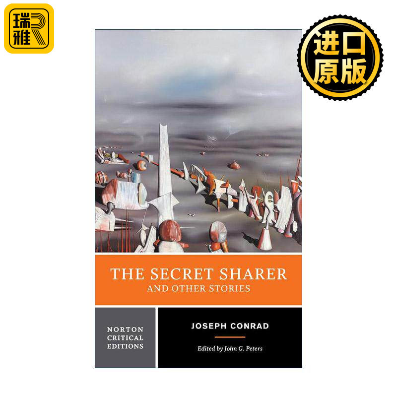 英文原版 The Secret Sharer and Other Stories秘密分享者 诺顿文学解读系列Norton Critical Editions黑暗的心作者约瑟夫 康拉德