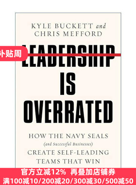 英文原版 Leadership Is Overrated 领导力被高估了 如何创建自我领导的获胜团队 海豹突击队 精装 英文版 进口英语原版书籍