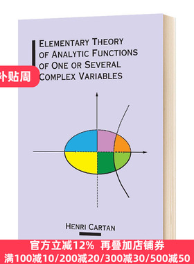 Elementary Theory of Analytic Functions of One or Several Complex Variables 解析函数论初步 英文原版 英文版进口英语书